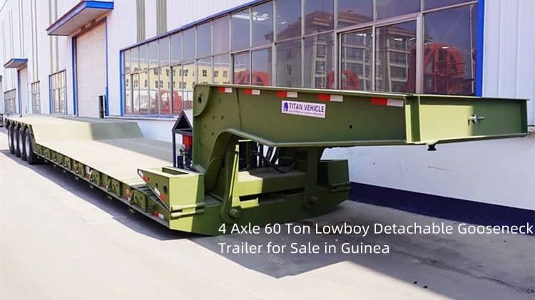4 Axle 60 Ton Lowboy Detachable Gooseneck Trailer for Sale in Guinea